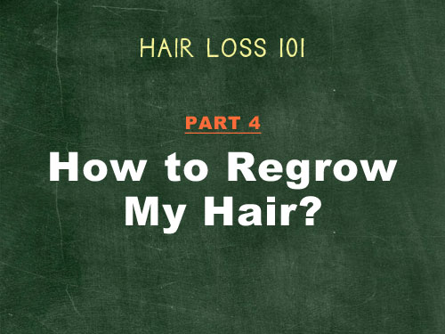 hair loss 101 how to regrow hair