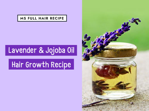 How to Use Lavender Oil and Jojoba Oil for Hair Regrowth – Research Recipe How to use lavender oil and jojoba oil for hair growth research recipe