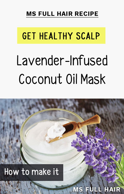 coconut oil and lavender oil for hair growth mask