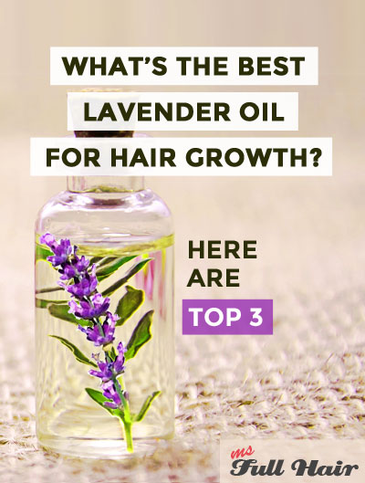 Best lavender oil for hair growth